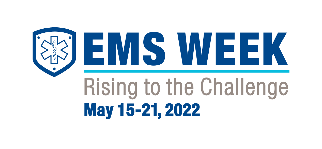 Celebrating National EMS Week 2022